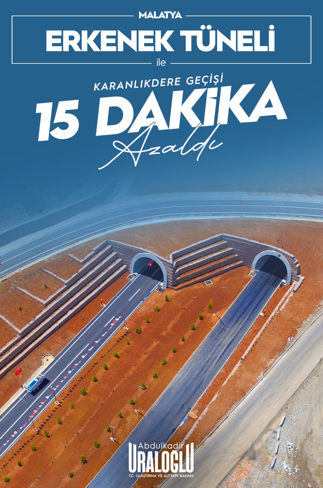 Ulaştırma Bakanı Erkenek Tüneli’ni Paylaştı