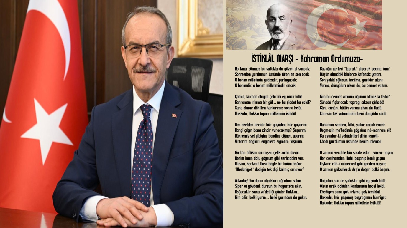 Vali Seddar Yavuz’un İstiklal Marşı’nın Kabulü ve Mehmet Akif Ersoy’u Anma Günü Mesajı