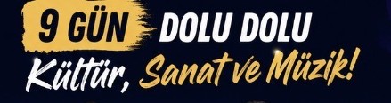  Kültür Yolu Festivali Başlıyor