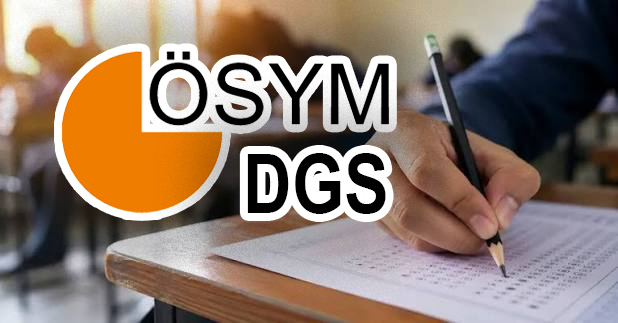 DGS Ek Yerleştirme Sonuçları Açıklandı